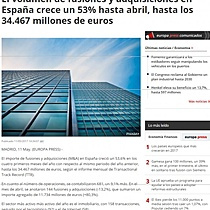 El volumen de fusiones y adquisiciones en Espaa crece un 53% hasta abril, hasta los 34.467 millones de euros